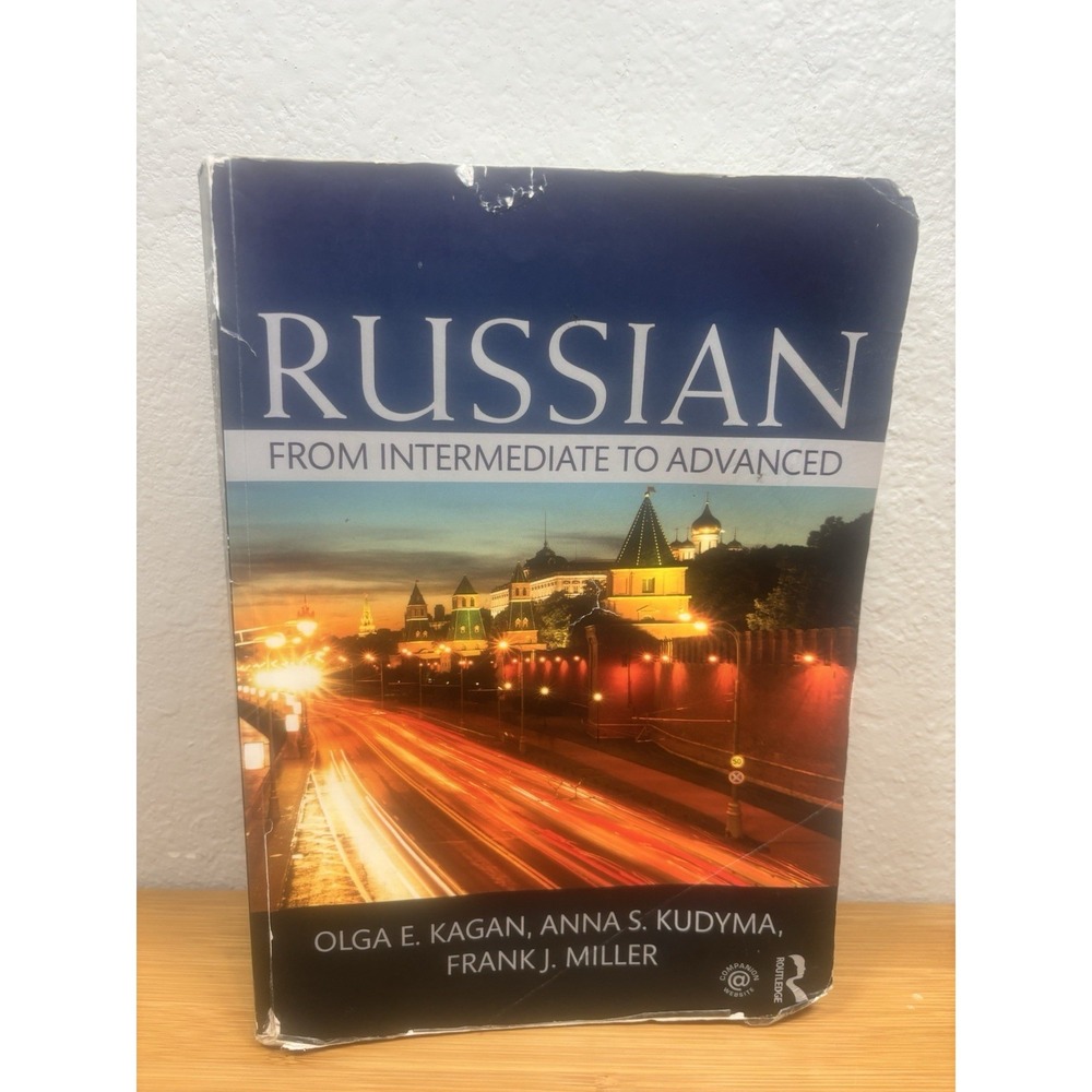Russian: From Intermediate to Advanced, Kagan, Olga [Paperback]